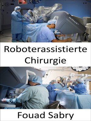 cover image of Roboterassistierte Chirurgie